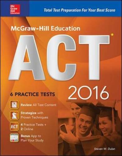 mcgraw hill education act 2016 strategies 6 practice tests 12 videos test planner app
