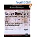 Active Directory : Sous Windows Server 2003 DNS, OUs, d�l�gations ... Strat�gies de groupe