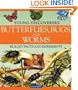 Butterflies, Bugs, and Worms (Young Discoverers: Biology Facts and Experiments)