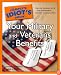 The Complete Idiot's Guide to Your Military and Veterans Benefits