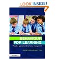 BEHAVIOUR FOR LEARNING: Proactive Approaches to Behaviour Management