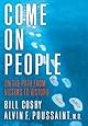 Come On, People!: On the Path from Victims to Victors