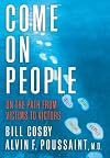 Come On, People!: On the Path from Victims to Victors
