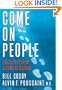 Come On People: On the Path from Victims to Victors
