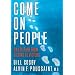 Come on, People!: On the Path from Victims to Victors