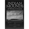 Indian Mounds of Wisconsin