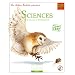 Les Ateliers Hachette Sciences exp�rimentales et Technologie CM - Livre de l'�l�ve - Ed.2011