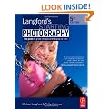 Langford's Starting Photography: The guide to great images with digital or film