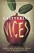 Glittering Vices: A New Look at the Seven Deadly Sins and Their Remedies