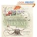 Garden Witch's Herbal: Green Magick, Herbalism & Spirituality