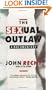 The Sexual Outlaw: A Documentary (Rechy, John)