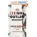 The Sexual Outlaw: A Documentary (Rechy, John)