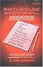 How to Write and Sell Your Novel...Handbook for the Beginning Novelist by R. Karl Largent