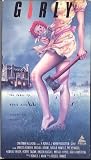 Girly [VHS]
