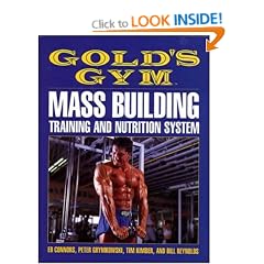 Gold's Gym Mass Building Training and Nutrition System