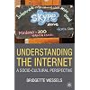 Understanding the Internet: A Socio-Cultural Perspective
