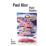 Paul Klee, Poet/Painter (Studies in German Literature Linguistics and Culture) book cover
