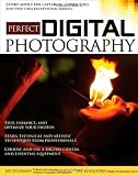 Perfect Digital Photography: Brilliant Pixels from the Digital Darkroom