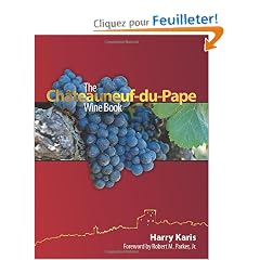 The Chateauneuf-du-Pape Wine Book