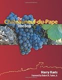 The Chateauneuf-du-Pape Wine Book