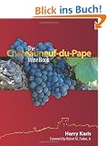 The Chateauneuf-Du-Pape Wine Book