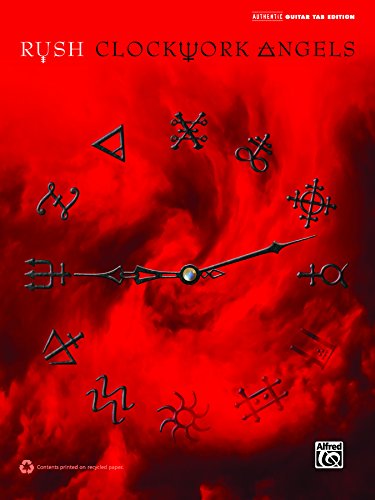 Rush: Clockwork Angels: Authentic Guitar TAB Sheet Music Songbook Collection (Guitar) (Authentic Guitar Tab Edition)
