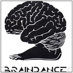 The Braindance Coincidence