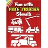 Fun with Fire Trucks Stencils (Dover Stencils)