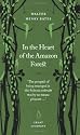 In the Heart of the Amazon Forest (Penguin Great Journeys)