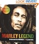 Marley Legend: An Illustrated Life of Bob Marley