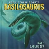 Basilosaurus (Prehistoric Beasts)