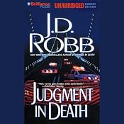 Judgment in Death: In Death, Book 11 | [J. D. Robb]