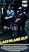 VHS : Last Plane Out