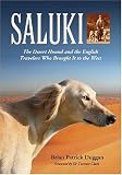 SALUKI: The Desert Hound and the English Travelers Who Brought It to the West