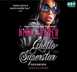 Ghetto Superstar: A Novel