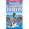 Compact Guide to South Carolina Birds (Compact Guide To...)