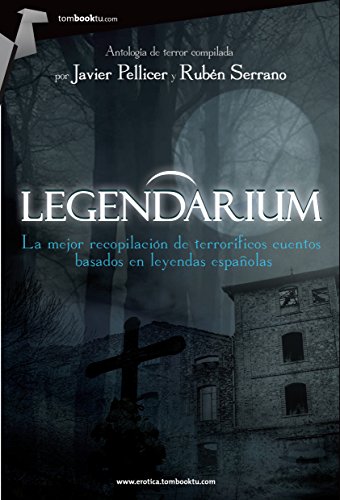 Legendarium (Spanish Edition)