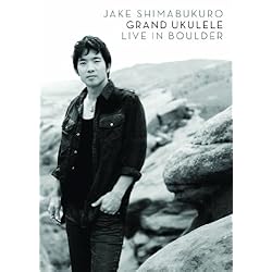 Grand Ukulele: Live in Boulder