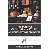 the science of human nature a psychology for beginners