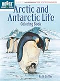 BOOST Arctic and Antarctic Life Coloring Book (BOOST Educational Series) by Ruth Soffer (2013-08-21)