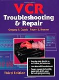 VCR Troubleshooting & Repair, Third Edition