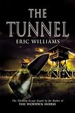 TUNNEL, THE