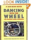 Dancing with the Wheel: The Medicine Wheel Workbook