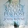 The House of Special Purpose