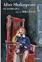 After Shakespeare: An Anthology (Language for Life)