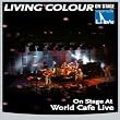 Living Colour - On Stage At World Cafe Live
