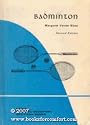 Badminton (Physical education activities series)