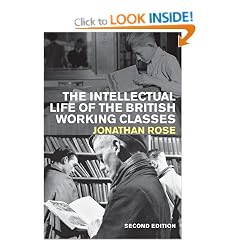 The Intellectual Life of the British Working Classes