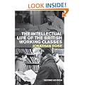 The Intellectual Life of the British Working Classes
