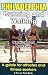 Philadelphia Running and Walking: A Guide for Athletes and Fitness Seekers (Fun on Foot Books)